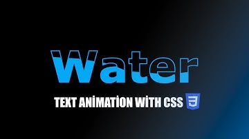 Making Water Text Animation Effects Using CSS Clip-path