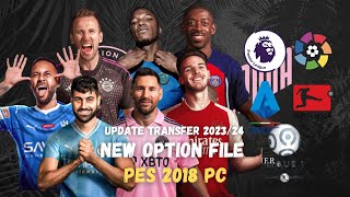 NEW OPTION FILE 2023/24 | UPDATE TRANSFER SMOKEPATCH | PES 2018 PC