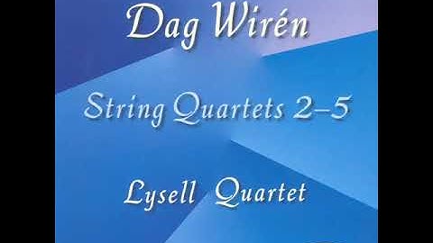 Wiren, Dag - String Quartet n4 Op. 28 (1952-1953) mov5 [Allegro Molto-Lento]