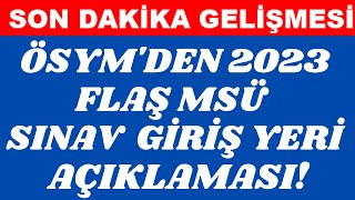 SON DAKİKA! ÖSYM AÇIKLADI | MSÜ DEPREM BÖLGESİ SINAV YERLERİNİ AÇIKLANDI! #msü2023 #ösym #meb