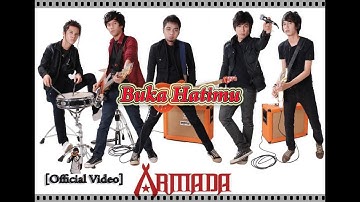 Armada - Buka Hatimu (Official Video)