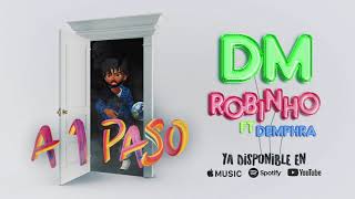 ROBINHO FT DEMPHRA (La Factoria) - DM (AUDIO)