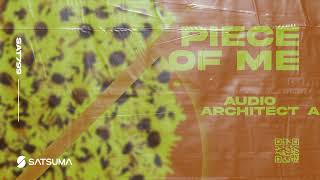 Audio Architect - Piece Of Me