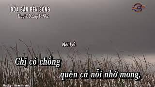 Video thumbnail of "Vọng cổ - Đóa bần bên sông | Karaoke (dây xề)"