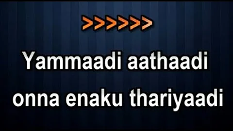 Yammadi Aathadi Karaoke With Lyrics | Tamil Karaoke Songs