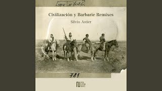 Civilización y Barbarie