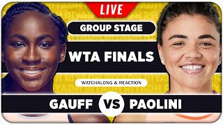 GAUFF vs PAOLINI • WTA Finals 2025 • LIVE Tennis Watchalong