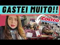 FIZ A COMPRA DO MÊS NO COSTCO NO CANADA 🇨🇦 | GASTEI MUITO!