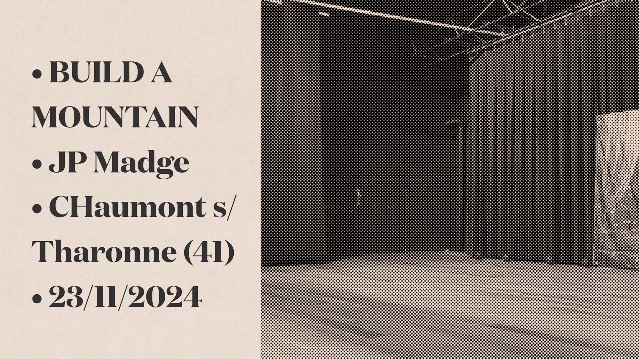 BUILD A MOUNTAIN - Jean-Pierre Madge (CH)