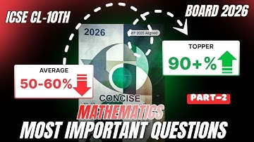 MATHEMATICS || MOST IMPORTANT QUESTIONS || PART-2 ||SELINA CONCISE ||CL-10TH || ICSE#board_exam_2026