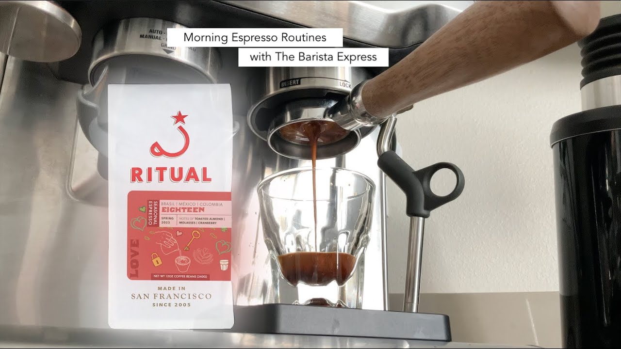Morning Espresso Routines with The Barista Express ⏐ RITUAL Eighteen Seasonal Espresso ⏐ DF64