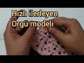 Tığ işi ördüğünüze değecek! Hızlı ilerleyen örgü model/ Çeyizlik yelek modeli/crochet