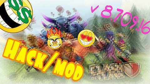 CLASH OF CLANS / MOD!HACK v8.709.16 PRIVATE SERVER / LINK