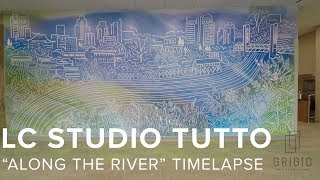 LC Studio Tutto - “Along the River” timelapse