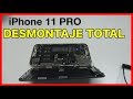 iPhone 11 PRO  DESMONTAJE TOTAL!