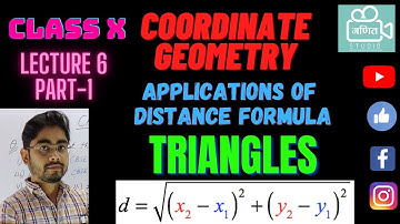 Coordinate Geometry | Class 10| Chapter 7 NCERT| Applications of Distance Formula- Triangles