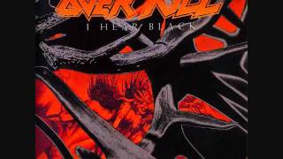 Video thumbnail of "Overkill - I Hear Black"