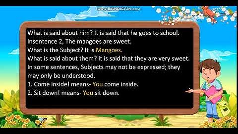 Class 6: Subject and Predicate