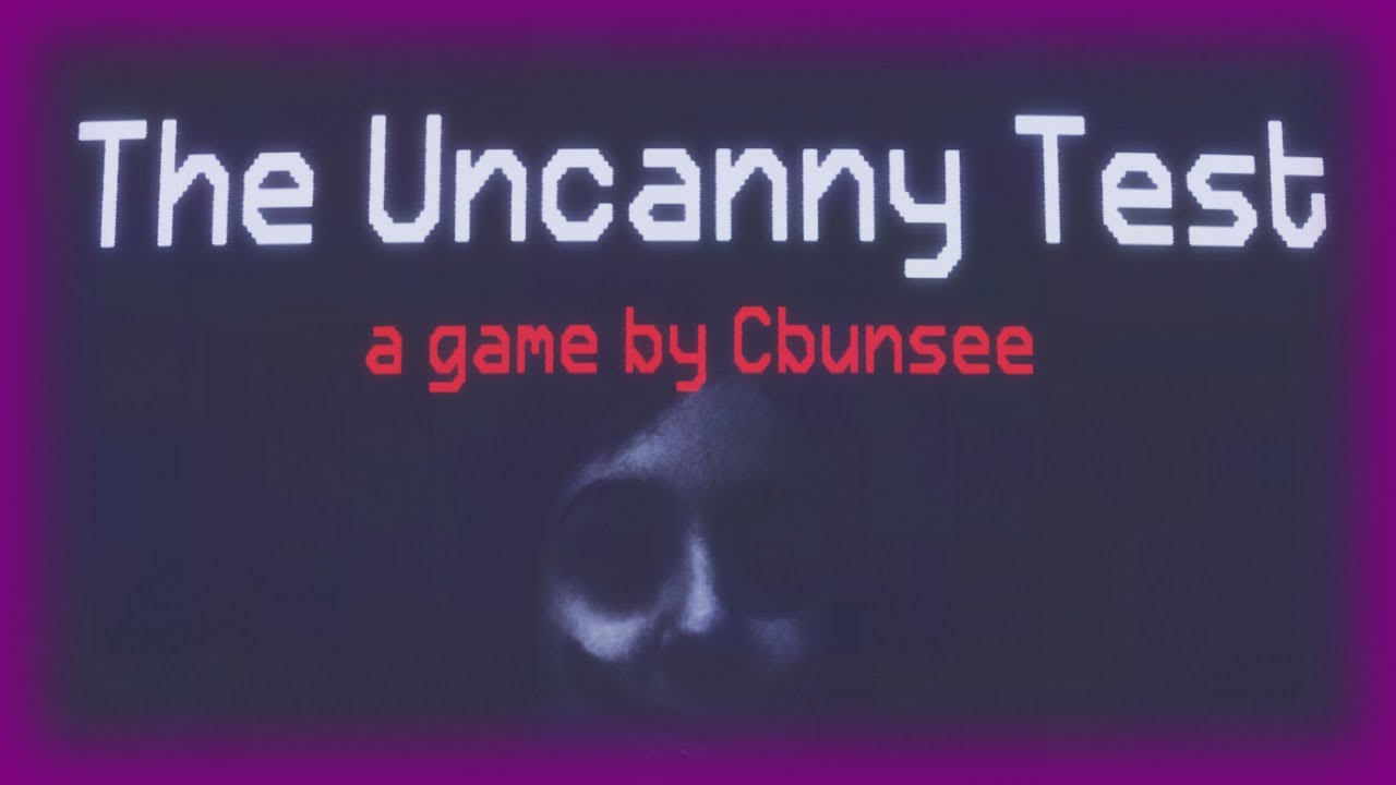 The Uncanny Test - Indy Game - No Commentary - Lets play / Walkthrough (1440p) (HD)