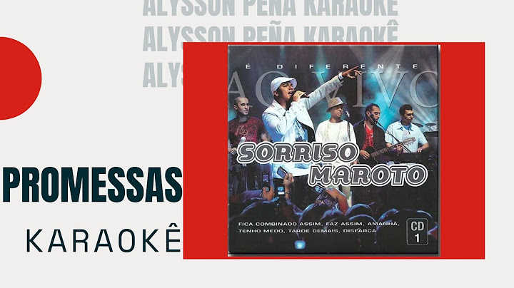 Karaokê - Sorriso Maroto - Promessas