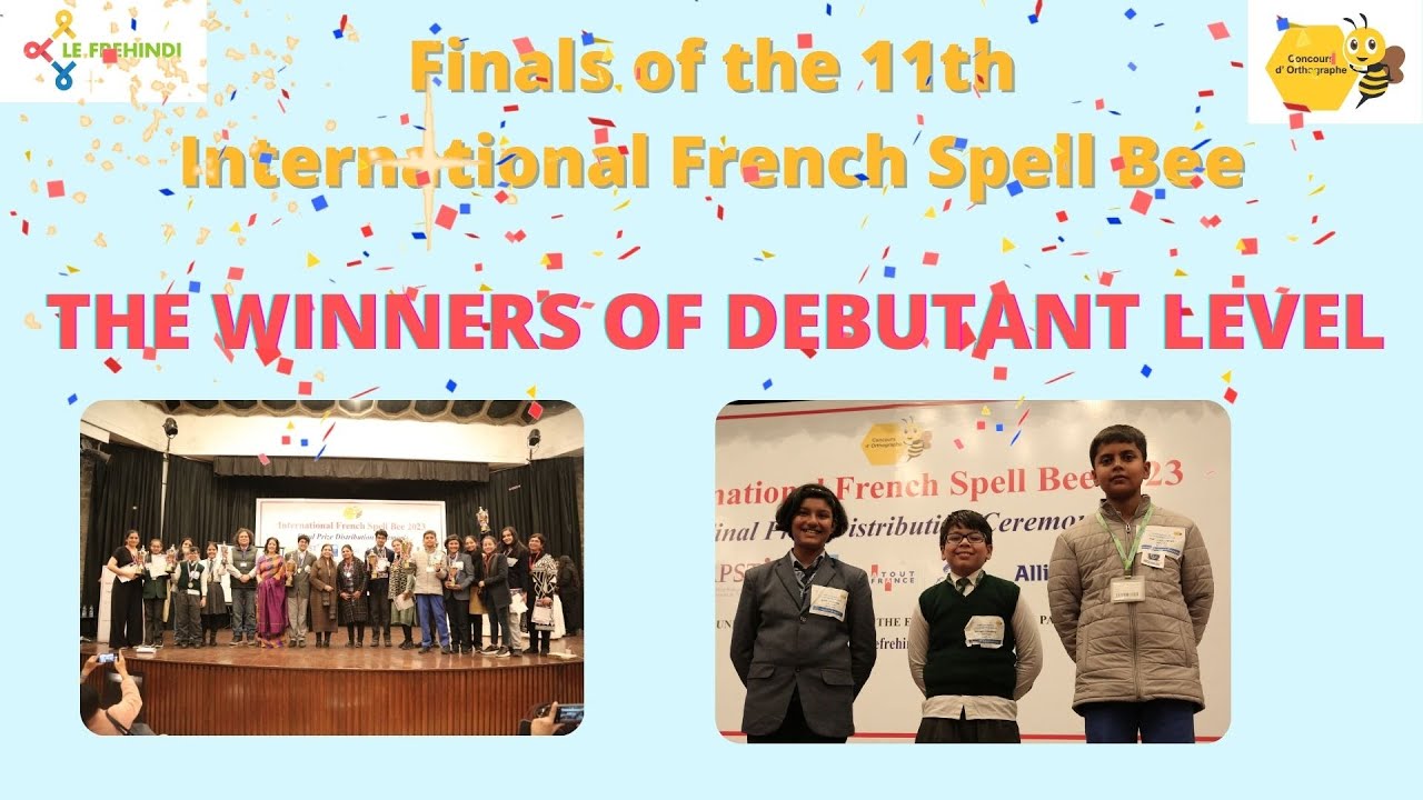 Débutant Winner - International French Spell Bee 2023-24 - YouTube
