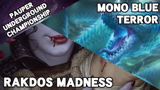 Rakdos Madness Vs Mono Blue Terror - Round Four - Pauper Underground Championship Bowness Arts