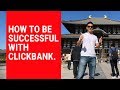 How To Be Successful With Clickbank (and it's not what you are thinking...)