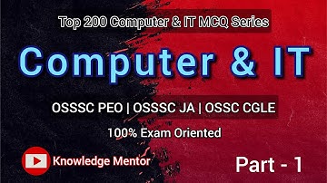 Top 200 Computer & IT MCQ Series Part - 1 | OSSSC PEO | OSSSC JA | OSSC CGLE