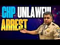 Arrested follow up complaint with chp  understanding your rights