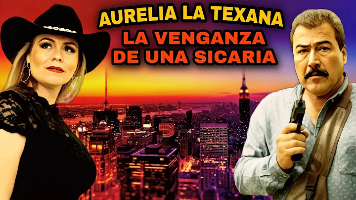 🎬 Aurelia La Texana - La Venganza de una Sicaria | PELICULA COMPLETA @HuizarTV