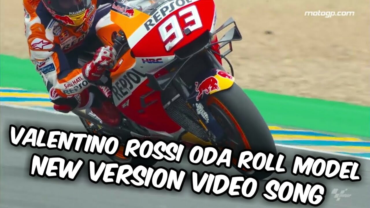 Valentino Rossi Oda Roll Model  Gana Video Song In Racing 