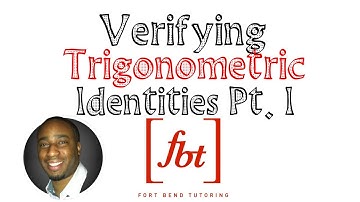 Verifying Trigonometric Identities: Part 1 [fbt]