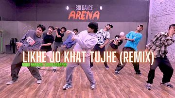 Likhe Jo Khat Tujhe (Remix) | Sonu Sharma Choreography