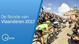 De Ronde van Vlaanderen 2017 | Full Race Highlights | inCycle