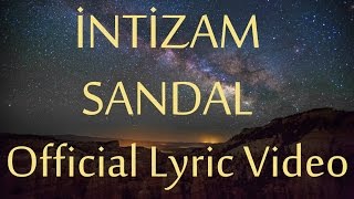 İntizam - Sandal (Official Lyric Video) #yeniçağ Resimi