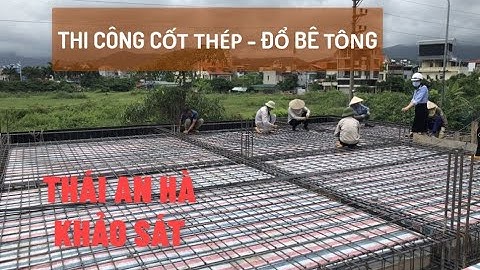 CẬN CẢNH THI CÔNG CỐT THÉP SÀN - ĐỔ BÊ TÔNG NHÀ 4 TẦNG MẶT PHỐ HIỆN ĐẠI