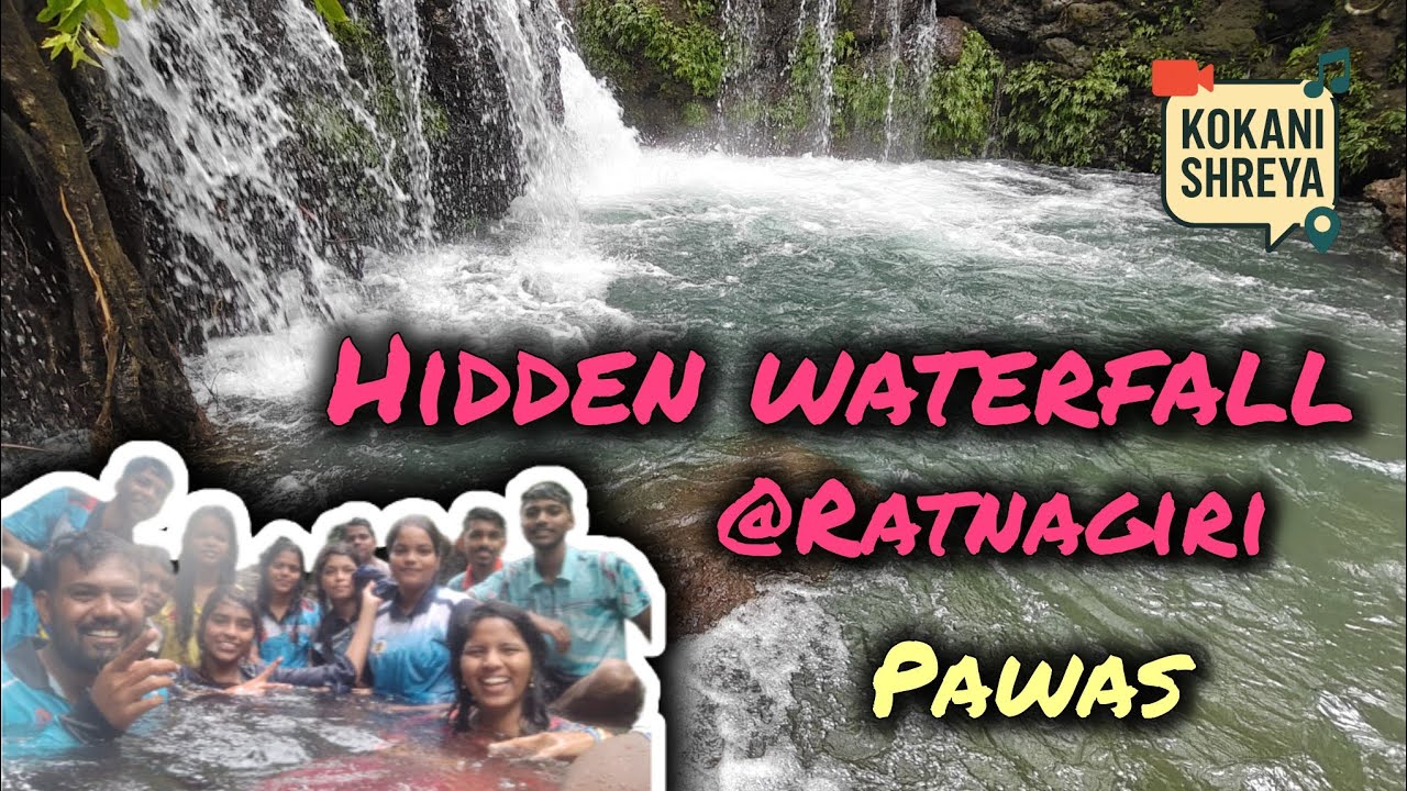 Hidden waterfall at ratnagiri | गावातल्या पोरी आल्या पोहायला | हनुमंताची कोंड  @v.shreya_98