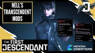 Nell Transcendent Mods - Season 3 - The First Descendant - 3rd Person RPG Shooter - PS5 2025