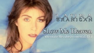 Laura Branigan - Show Me Heaven (Instrumental &amp; Backing Vocals)