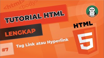 Belajar HTML #7 : Tag Link atau Hyperlink