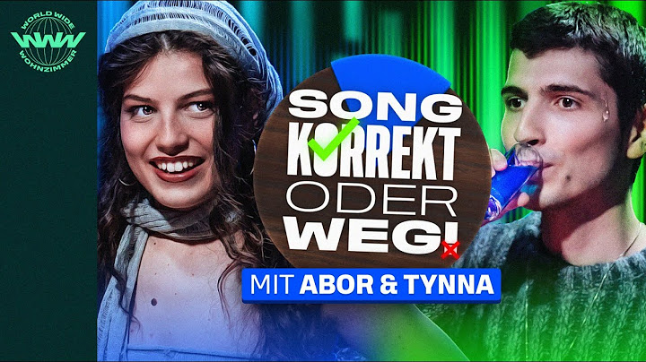SONG KORREKT oder WEG! (mit Abor & Tynna - unsere ESC-Hoffnung!🇩🇪)