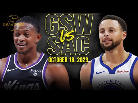 Golden State Warriors vs Sacramento Kings Full Game Highlights | October 18, 2023 | FreeDawkins