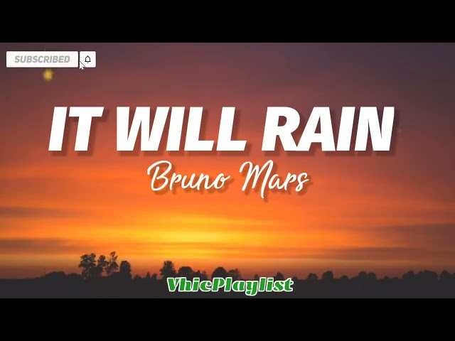bruno mars (it will rain lyrics song) class=