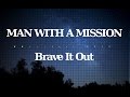 MAN WITH A MISSION/Brave It Out (ラグビー「サンウルブズ」イメージソング) #02 JPnews禅