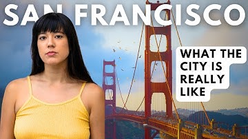SAN FRANCISCO: The GOOD, The BAD, The UGLY (California Documentary)