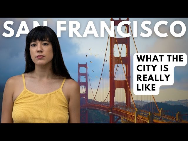 San Francisco: The GOOD, The BAD, The UGLY (California Documentary) class=