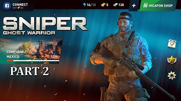 Sniper Ghost Warrior Android Gameplay Walkthrough Part 2