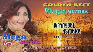 MEGA MUSTIKA - DITINGGAL ASMARA (  Video Musik ) HD
