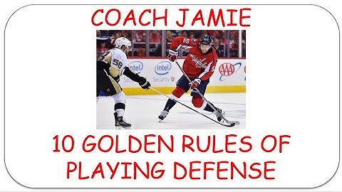 10 Golden Rules for Playing Defense
