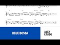 Blue Bossa - Jazz trumpet transcription